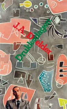 DRUKKE DAGEN (PK) - Justus Anton Deelder,  Deelder