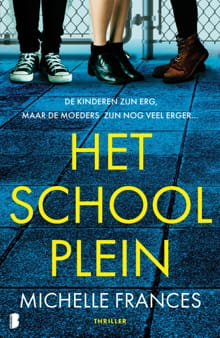 Het schoolplein - Michelle Frances,  Textcase