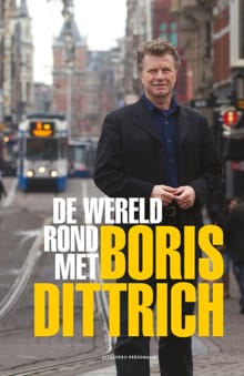 De wereld rond met Boris Dittrich - Boris Dittrich
