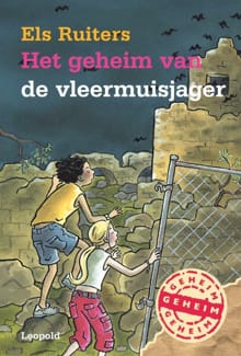 Het geheim van de vleermuisjager - Els Ruiters