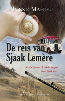 De reis van Sjaak Lemère - Ineke Mahieu