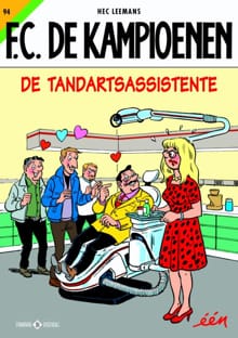 De tandartsassistente - Hec Leemans, François Corteggiani
