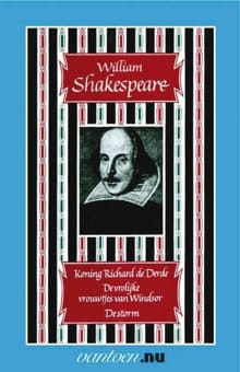 Koning Richard de Derde/De vrolijke vrouwtjes van Windsor/De storm - William Shakespeare, W. Shakespeare, ...