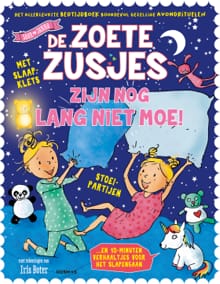De Zoete Zusjes zijn nog lang niet moe - Hanneke de Zoete