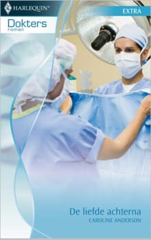 De liefde achterna - Caroline Anderson