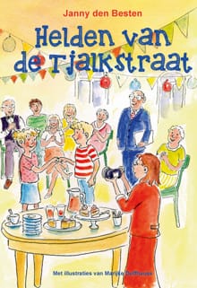 Helden van de Tjalkstraat - Janny den Besten
