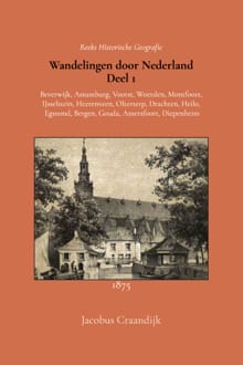 Wandelingen door Nederland 1 - Jacobus Craandijk