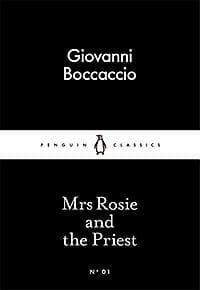Mrs Rosie and the Priest - Giovanni Boccaccio
