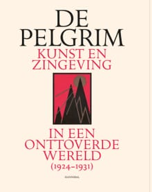 De pelgrim - Matthijs de Ridder, Bea Cantillon, ...