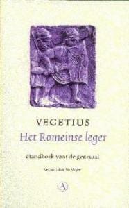 Het Romeinse leger -  Vegetius
