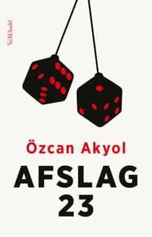 Afslag 23 - Özcan Akyol