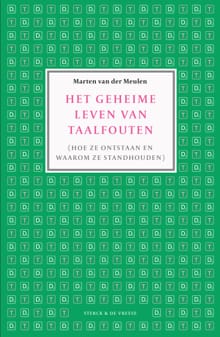 Het geheime leven van taalfouten - Marten van der Meulen