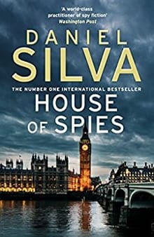 House of Spies -  Silva, Daniel, Daniel Silva
