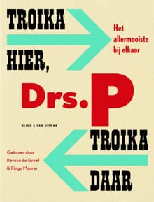Troika hier, troika daar -  Drs. P