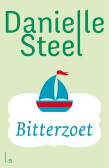 Bitterzoet - Danielle Steel