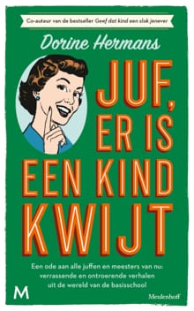 Juf, er is een kind kwijt - Dorine Hermans