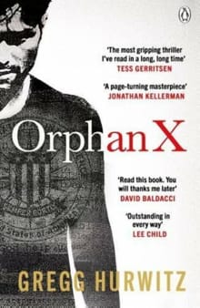 Orphan X -  Hurwitz, Gregg, Gregg Hurwitz