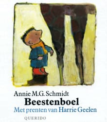 Beestenboel - Annie M.G. Schmidt, Annie m.g. Schmidt