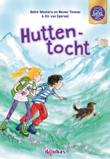 Huttentocht - Bette Westera, Naomi Tieman