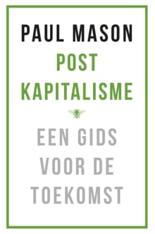 Postkapitalisme - Paul Mason