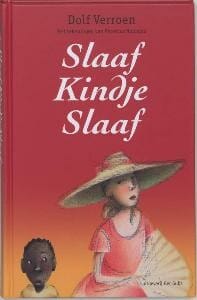 Slaaf Kindje Slaaf - Dolf Verroen, D. Verrroen