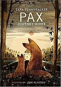 Pax, Journey Home -  Pennypacker, Sara, Sara Pennypacker