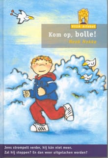 Kom op, bolle! - Henk Hokke
