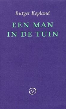Een man in de tuin - Rutger Kopland