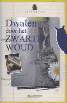 Dwalen door het Zwarte Woud - Erik Verdonck