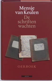 De schriften wachten - Mensje van Keulen
