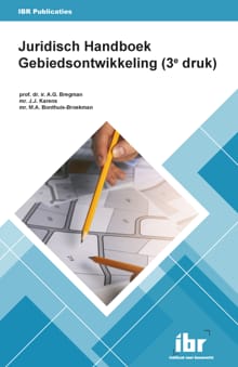 Juridisch handboek gebiedsontwikkeling - A.G. Bregman, J.J. Karens, ...