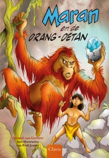 Maran en de orang-oetan - Gerard van Gemert