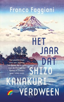 Het jaar dat Shizo Kanakuri verdween - Franco Faggiani