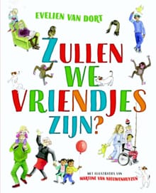 Zullen we vriendjes zijn? - Evelien van Dort, Evelien Van Dort, ...