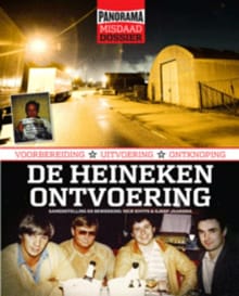 Panorama misdaad dossier De Heineken ontvoering - 