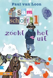 Sam Schoffel zoekt het uit - Paul van Loon, Paul Van Loon, ...