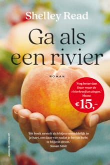 Ga als een rivier - Shelley Read