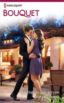 Nachten in zijn armen - Kathie DeNosky