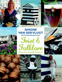 Friet & folklore - Wim van der Vlugt, Simone van der Vlugt
