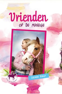 Vrienden op de manege - Suzanne Knegt