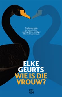Wie is die vrouw? - Elke Geurts