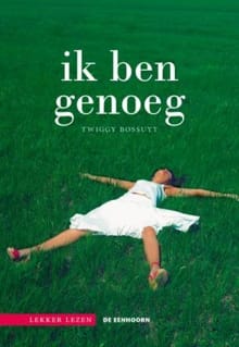 Ik ben genoeg - Twiggy Bossuyt