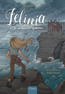 Felinia en de verdwenen kinderen - Gerard van Gemert