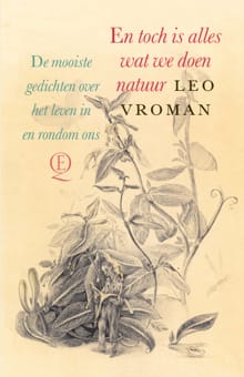 En toch is alles wat we doen natuur - Leo Vroman