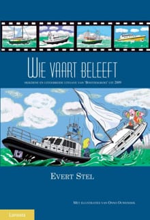 Wie vaart beleeft - Evert Stel