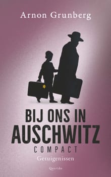 Bij ons in Auschwitz compact - Arnon Grunberg