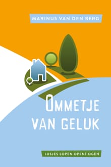 Ommetje van geluk - Marinus van den Berg