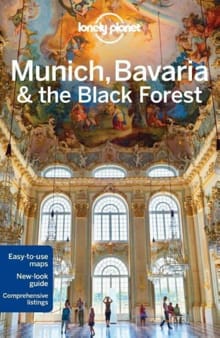 Munich, Bavaria & the Black Forest - Kerry Christiani, Marc Di Duca