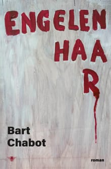 Engelenhaar - Bart Chabot