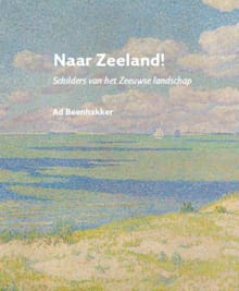 Naar Zeeland! - Ad Beenhakker